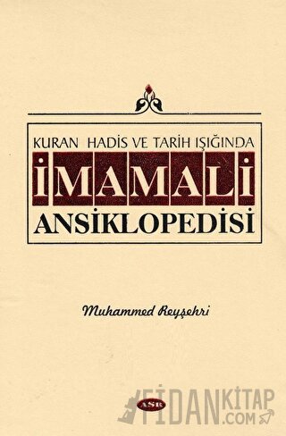 İmam Ali Ansiklopedisi Cilt 10 (Ciltli) Muhammed Reyşehri