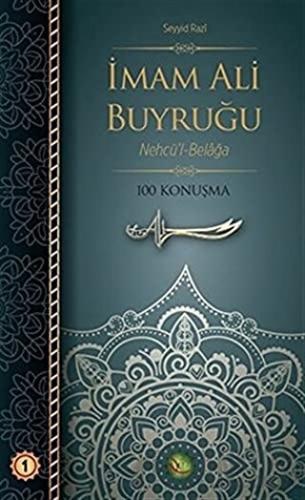 İmam Ali Buyruğu Cilt: 1 Seyyid Razi