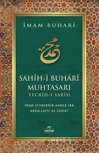 İmam Buhari - Sahih-i Buhari Muhtasarı Tecrid-i Sarih İmam Zeynuddin A