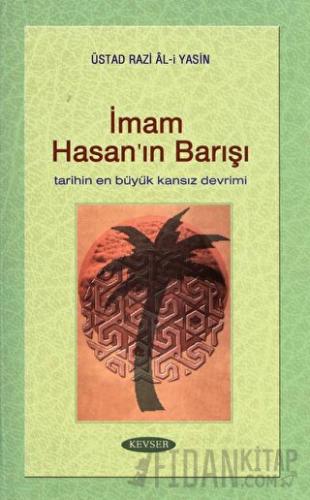 İmam Hasan’ın Barışı (Ciltli) Rıza Ali Yasin