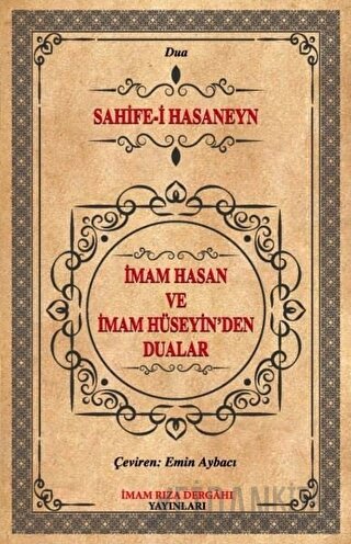 İmam Hasan ve İmam Hüseyin'den Dualar Cevat Kayyumi İsfahani