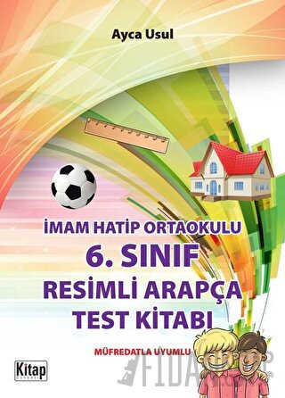 İmam Hatip Ortaokulu 6. Sınıf Resimli Arapça Test Kitabı Ayca Usul