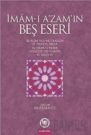 İmam-ı A’zam’ın Beş Eseri İmam-ı Azam