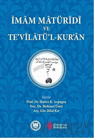 İmam Maturidi ve Te'vilatü'l-Kuran Bilal Kır