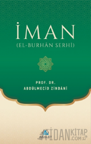 İman (Ciltli) Abdülmecid Zindani