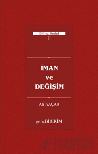 İman ve Değişim Ali Kaçar