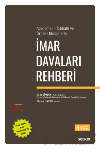 Açıklamalı – İçtihatlı ve Örnek Dilekçelerleİmar Davaları Rehberi Suat