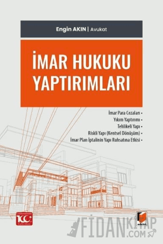 İmar Hukuku Yaptırımları (Ciltli) Engin Akın