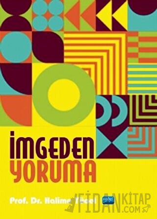 İmgeden Yoruma Halime Yücel