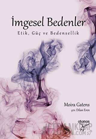 İmgesel Bedenler Moira Gatens