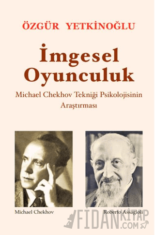 İmgesel Oyunculuk Özgür Yetkinoğlu