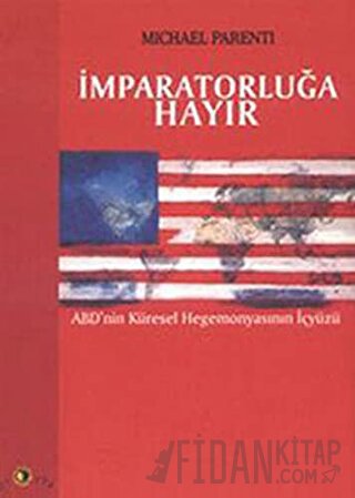 İmparatorluğa Hayır Michael Parenti