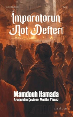 İmparatorun Not Defteri Mamdouh Hamada