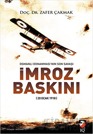 İmroz Baskını Zafer Çakmak