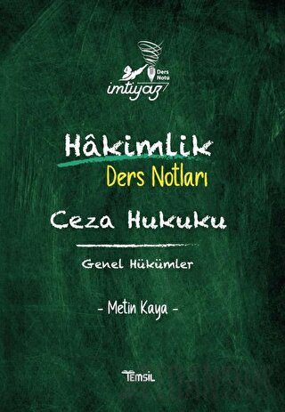 İmtiyaz Hakimlik Ders Notları Ceza Hukuku Genel Hükümler Metin Kaya