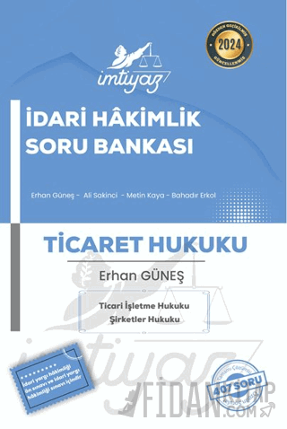 İmtiyaz İdari Hakimlik Ticaret Hukuku Soru Bankası Erhan Güneş