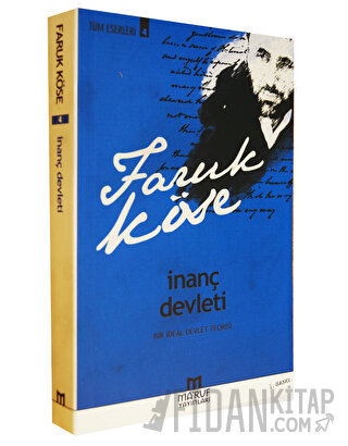 İnanç Devleti Faruk Köse