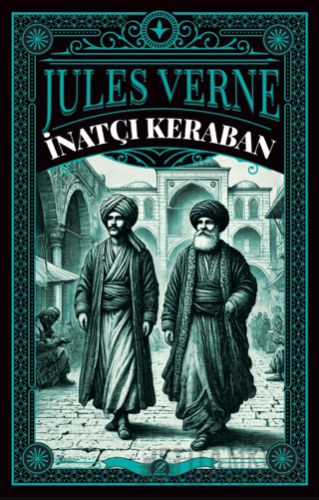 İnatçı Keraban Jules Verne