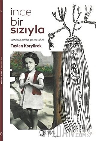 İnce Bir Sızıyla Taylan Koryürek