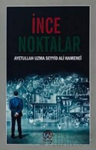 İnce Noktalar Ayetullah Uzma Hamenei