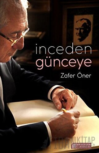 İnceden Günceye Zafer Öner