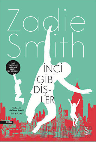 İnci Gibi Dişler Zadie Smith