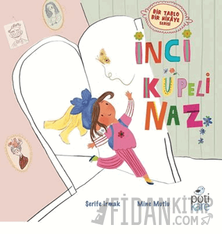 İnci Küpeli Naz Şerife Irmak