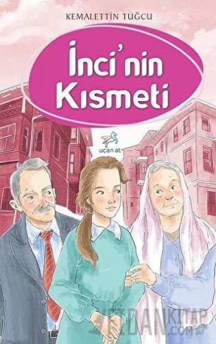 İnci'nin Kısmeti Kemalettin Tuğcu