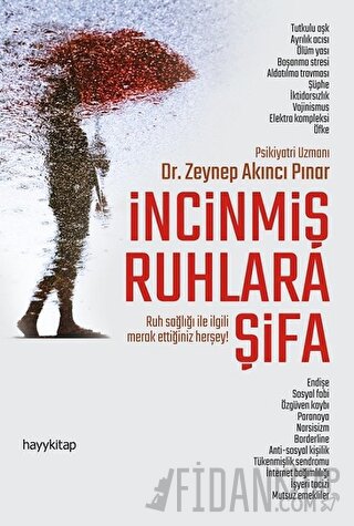 İncinmiş Ruhlara Şifa Zeynep Akıncı Pınar