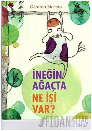 İneğin Ağaçta Ne İşi Var? Gemma Merino