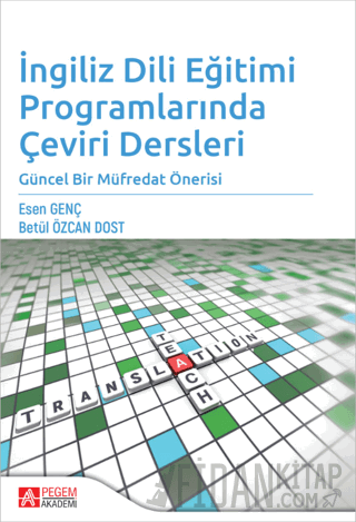 İngilizce Dili Eğitimi Programlarında Çeviri Dersleri Kolektif