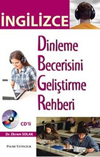 İngilizce Dinleme Becerisini Geliştirme Rehberi Ekrem Solak