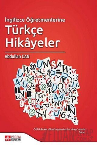 İngilizce Öğretmenlerine Türkçe Hikayeler Abdullah Can