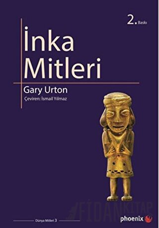 İnka Mitleri Gary Urton