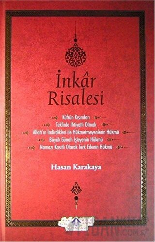 İnkar Risalesi Hasan Karakaya