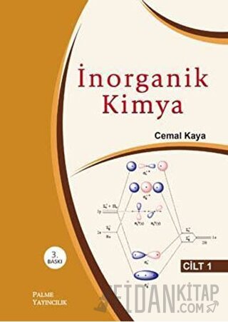 İnorganik Kimya Cilt 1 Cemal Kaya