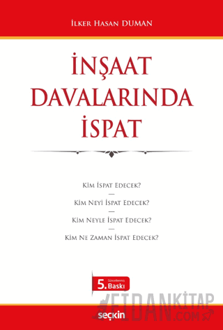 İnşaat Davalarında İspat İlker Hasan Duman