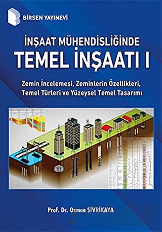 İnşaat Mühendisliğinde Temel İnşaatı 1 Osman Sivrikaya