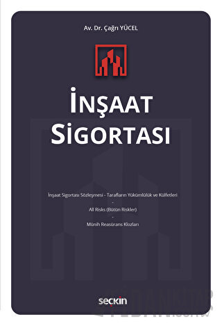 İnşaat Sigortası Çağrı Yücel