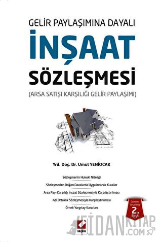 Gelir Paylaşımına Dayalıİnşaat Sözleşmesi &#40;Arsa Satışı Karşılığı G