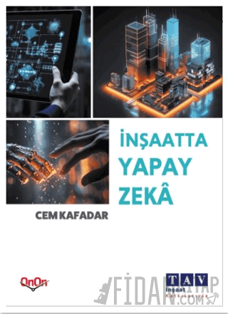 İnşaatta Yapay Zeka Cem Kafadar