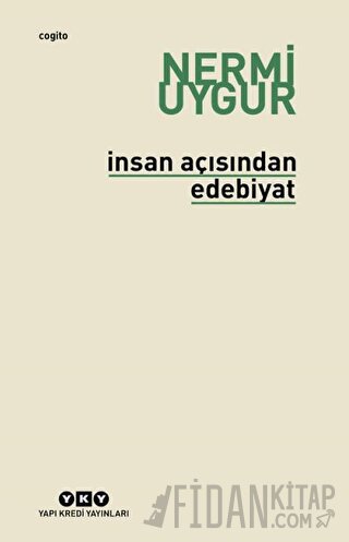 İnsan Açısından Edebiyat Nermi Uygur