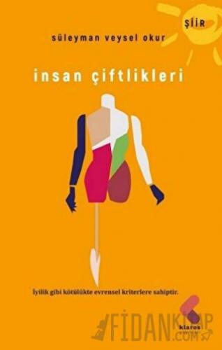 İnsan Çiftlikleri Süleyman Veysel Okur