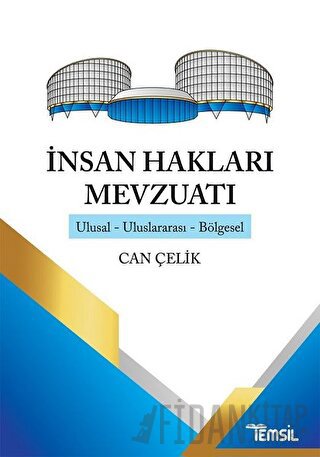 İnsan Hakları Mevzuatı Can Çelik