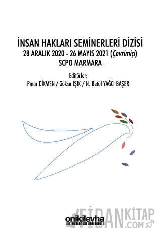 İnsan Hakları Seminerleri Dizisi 28 Aralık 2020-26 Mayıs 2021 (çevrimi