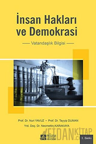 İnsan Hakları ve Demokrasi Necmettin Karakaya