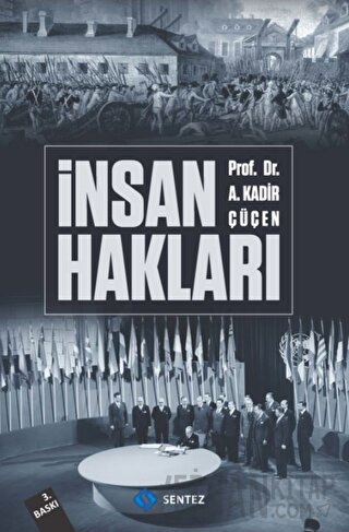 İnsan Hakları A. Kadir Çüçen