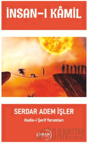 İnsan-ı Kamil Serdar Adem İşler