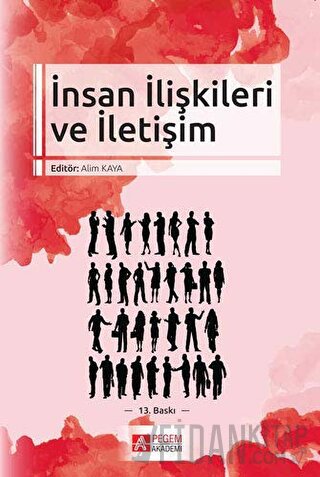 İnsan İlişkileri ve İletişim Alim Kaya