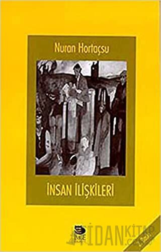 İnsan İlişkileri Nuran Hortaçsu